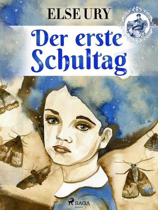 Title details for Der erste Schultag by Else Ury - Available